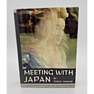 Meeting with Japan  Fosco Maraini HCDJ 1960